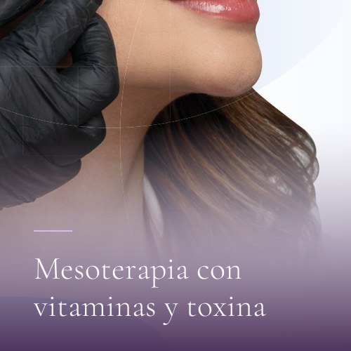 Mesoterapia con vitaminas y toxina